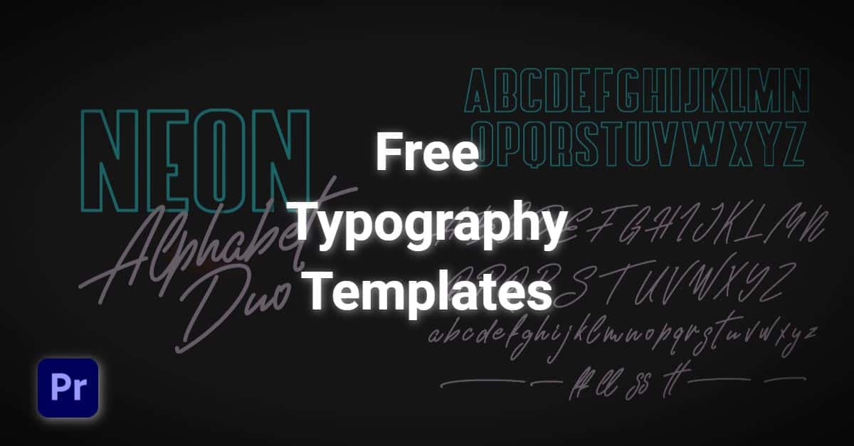 83 Free Typography Templates for Premiere Pro and After Effects
