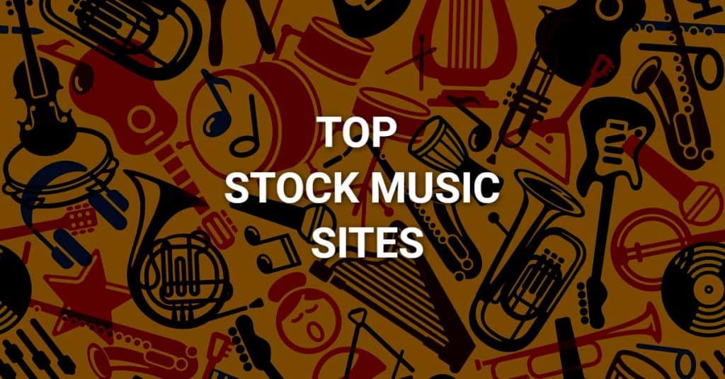 Best Stock Music Sites